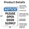 Signmission Please Open Door Slowly, 18 in W x Rectangle, Plastic OS-2PACK-NS-P-1824-V-17544 - alternate 4